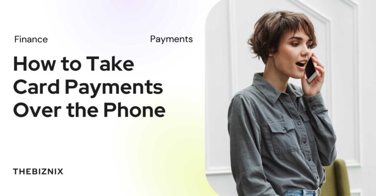 How to Take Card Payments Over the Phone