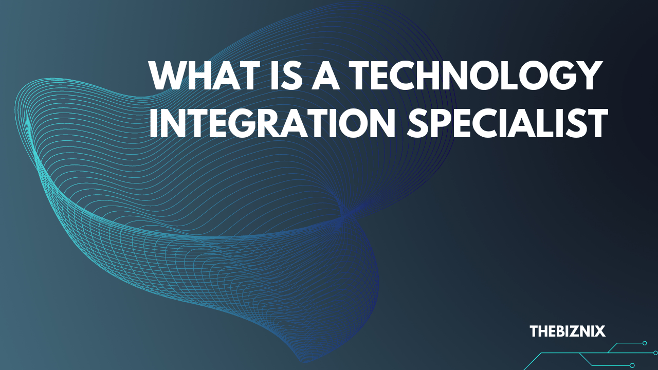 What is a Technology Integration Specialist