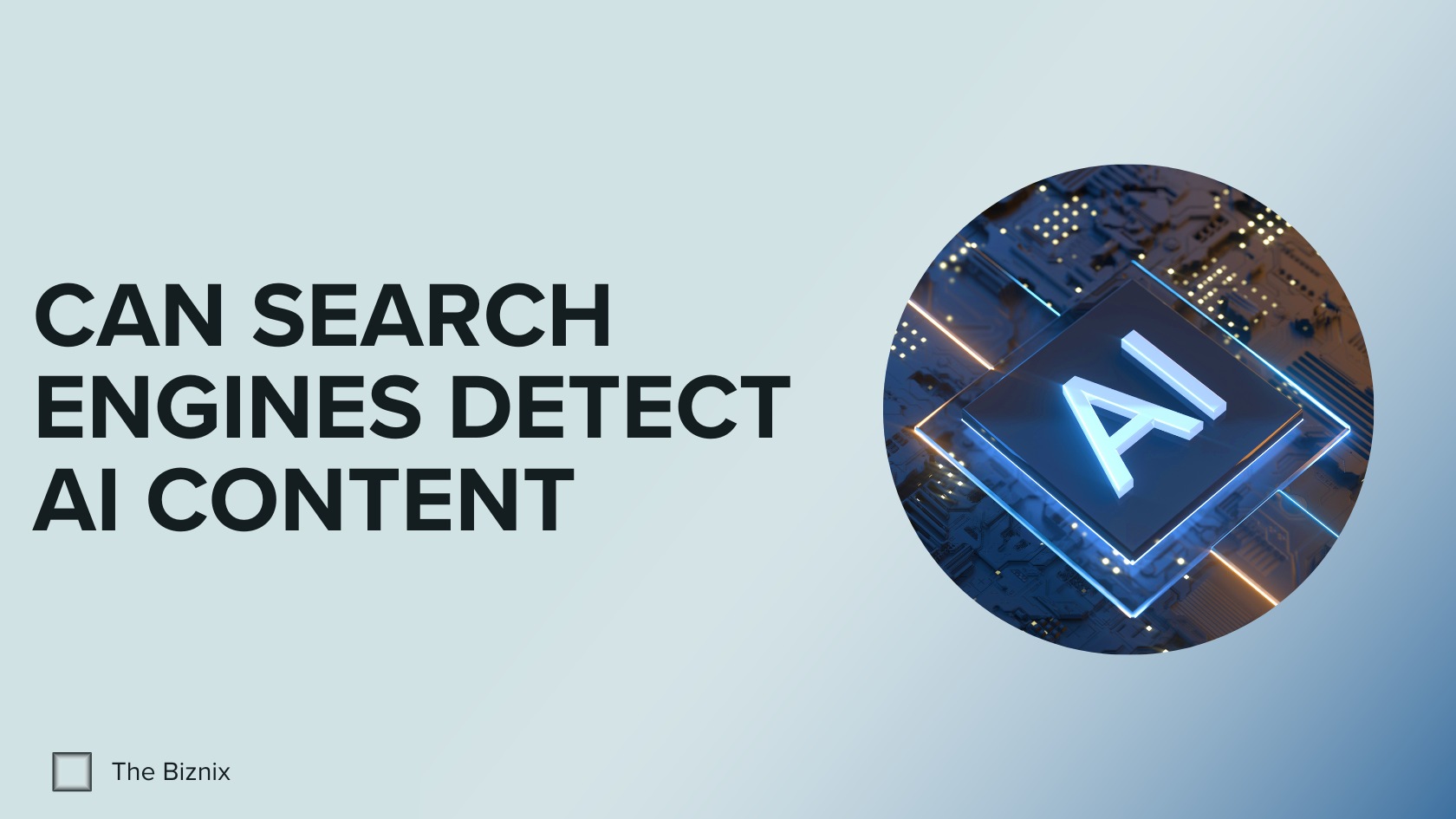 Can Search Engines Detect AI Content: Find Out Now!